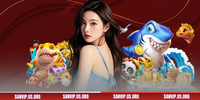 Chọn phòng và vũ khí trong cách chơi bắn cá SANVIP